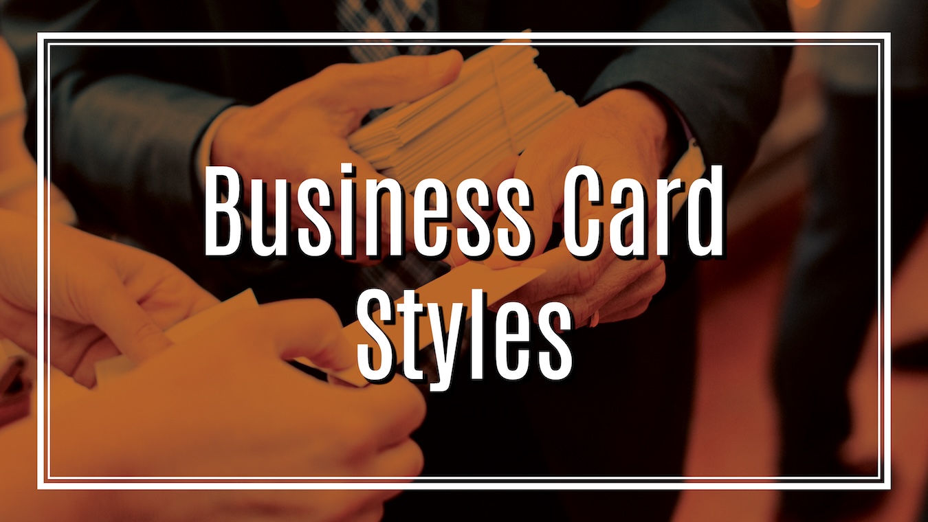 Business Card Styles